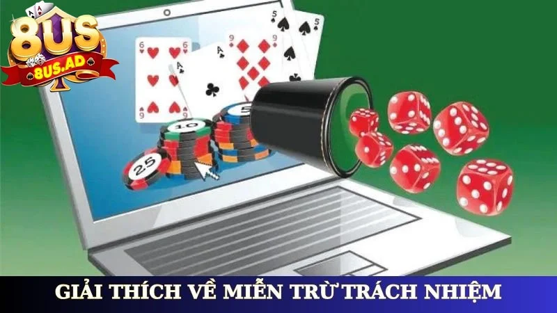 Giải thích về miễn trừ trách nhiệm